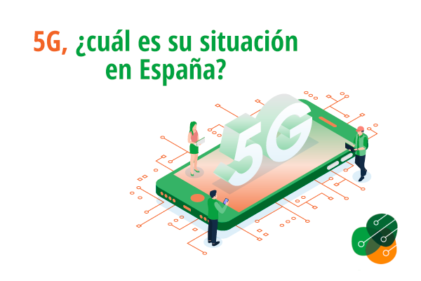 5G, ¿cuál es su situación en España