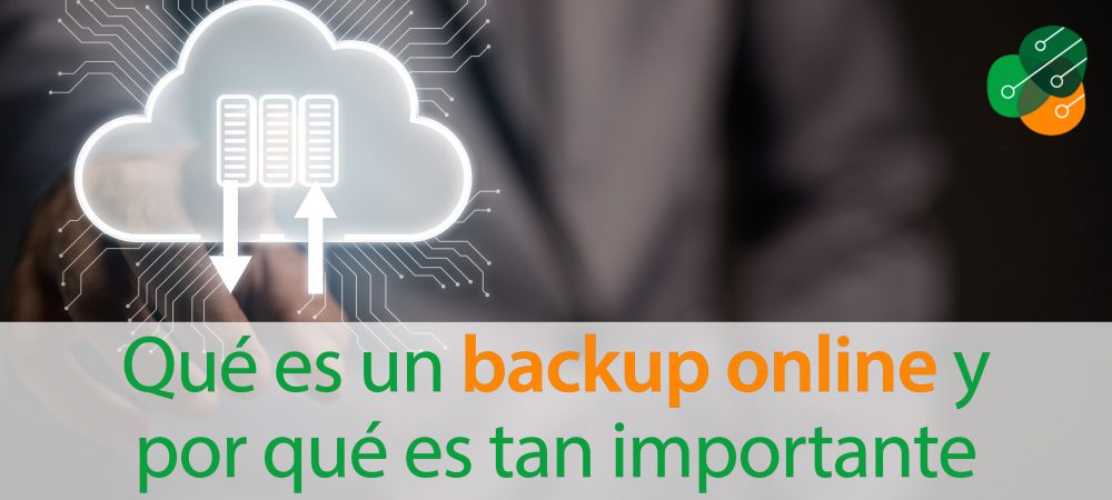 que-es-un-backup-online-y-por-que-es-tan-importante