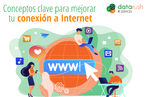 conceptos-clave-mejorar-conexion-internet