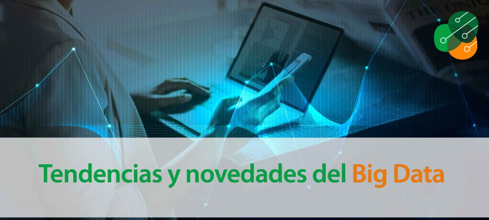 Tendencias_y_novedades_del_Big_Data