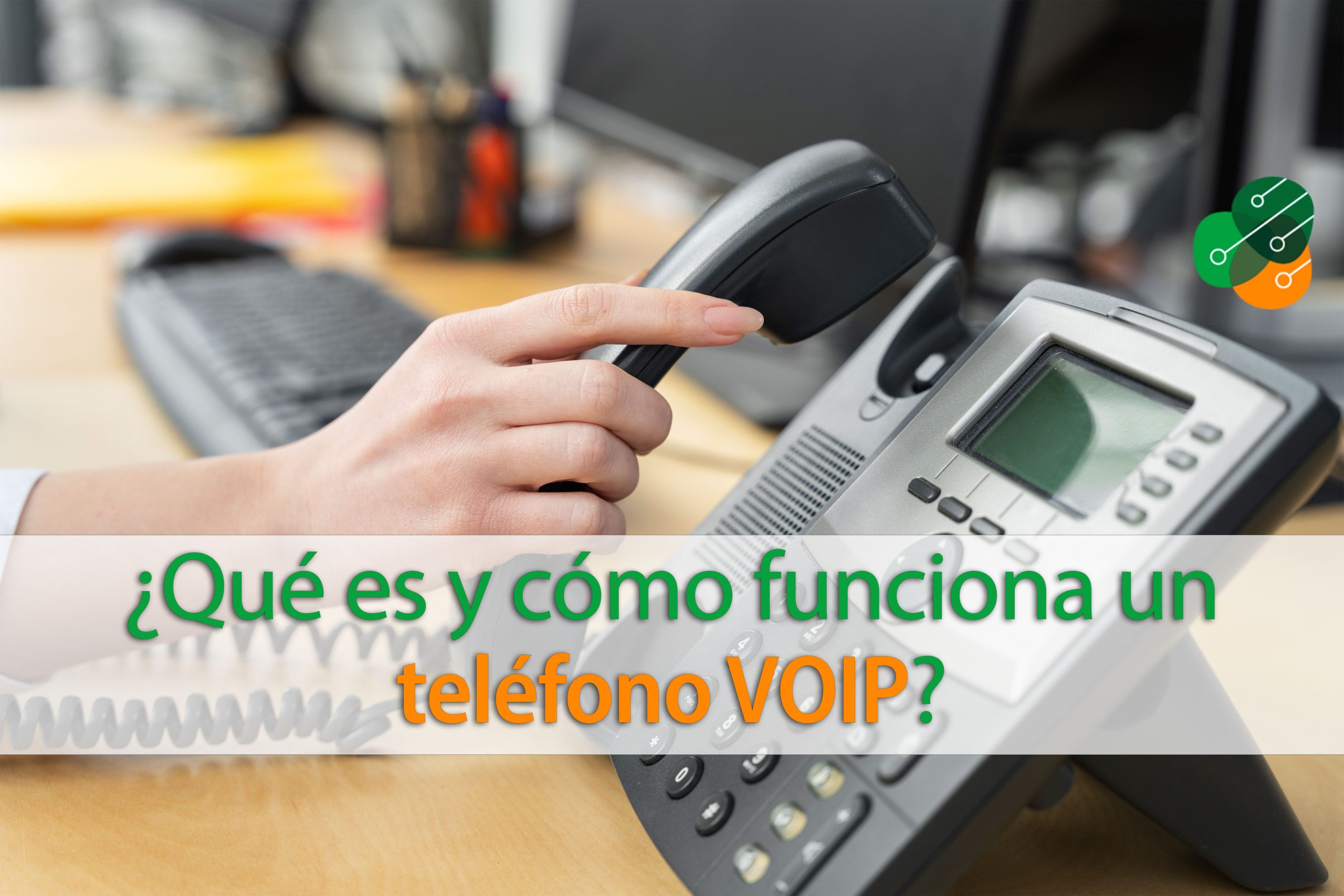 que-es-y-como-funciona-un-telefono-voip